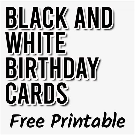 Printable Cards Black And White
